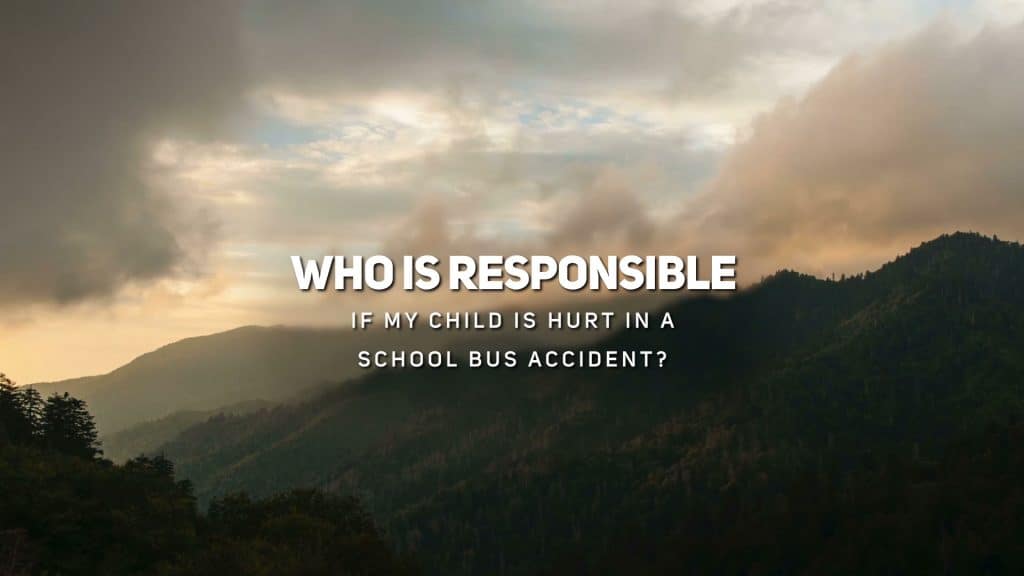 Who is Responsible If My Child is Hurt in a School Bus Accident